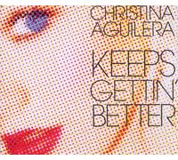 Aguilera,Christina - Keeps Gettin' Better/Basic [Import]