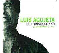 Agujeta Luis - El Turista Soy Yo [Import]