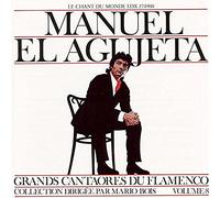 Agujeta, Manuel El - Flamenco Great Figures 8