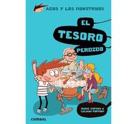 Agus y los monstruos / Agus & Monsters: El Tesoro Perdido / The Lost Treasure