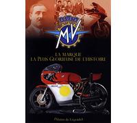 Agusta MV : La marque la plus glorieuse de l'histoire