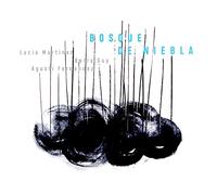 Agusti Fernandez - Bosque De Niebla [Import]