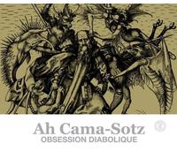 Ah Cama-Sotz - Obsession Diabolique