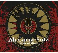 Ah Cama-Sotz - State of Mind