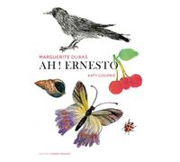 Ah ! Ernesto - Marguerite Duras - Thierry Magnier Eds - broché - Album jeunesse dès 6 ans