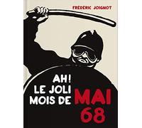 Ah ! Le Joli Mois de Mai 68 (Livre + 6 DVD)