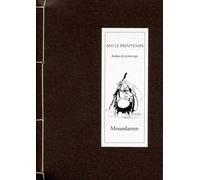 Ah ! le printemps: Haikus de printemps