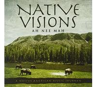 AhNeeMah - Native Visions: A Native American Music Journey [New CD]