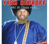 Ah! Si J’etais Riche...