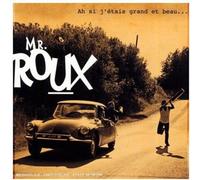 Monsieur Roux – Ah si j'étais grand et beau... – Mercury