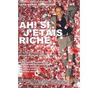 Ah ! Si J'étais Riche... - Edition Belge