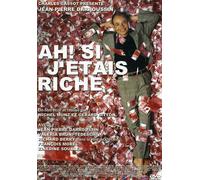 Ah ! Si J'étais Riche... - Edition Belge