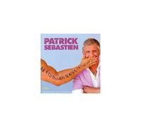 Sebastien, Patrick – Ah, Si Tu Pouvais Fermer – Import