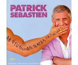 Ah Si Tu Pouvais by Patrick Sebastien