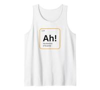 Ah The Element of Surprise Drôle Chimie Science Humour Débardeur
