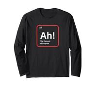 Ah The Element of Surprise Drôle Chimie Science Humour Manche Longue