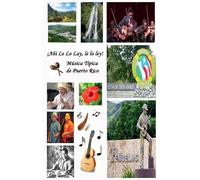 !Ah Y Le Lo Lay, Le Lo Ley! Musica Tipica De Puerto Rico