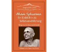 Aham Sphurana - Ein Einblick In Die Selbstverwirklichung