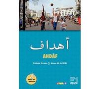Brigitte Tahhan, Frédérique Guglielmi-Foda – Ahdaf Arabe A2 – Méthode de langue – Livre + Cahier (Broché)