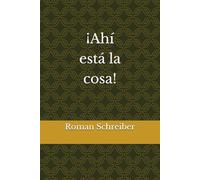 ¡Ahí está la cosa!