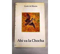 Ahí va la chocha: notas de costumbres y caza