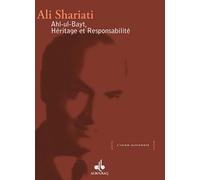 Ahl-Ul-Bayt - Héritage Et Responsabilité