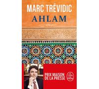 Ahlam - Marc Trévidic - Lgf - Poche - Roman