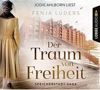 Jodie Ahlborn – Der Traum Von Freiheit – Lübbe Audio – Import