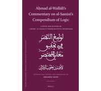 AḥMad Al-WallāLī's Commentary On Al-SanūSī's Compendium Of Logic