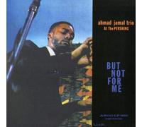 Ahmad Jamal AHMAD JAMAL AT THE PERSHING (BUT NOT FOR ME) (Vinyl)