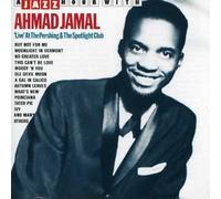 Ahmad Jamal - Live at the Pershing & The Spotlight Club by AHMAD JAMAL (1996-05-21)