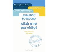 Ahmadou Kourouma - Allah n'est pas obligé
