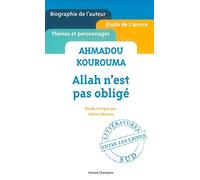 Ahmadou Kourouma - Allah n'est pas obligé