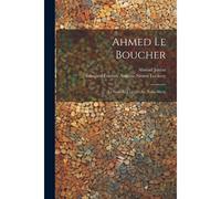 Ahmed Le Boucher