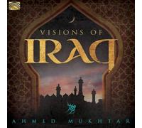 Ahmed Mukhtar Visions of Iraq (CD) Album