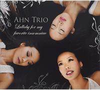 Ahn Trio - Lullaby for My Favourite Insomniac