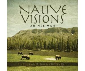 AhNeeMah - Native Visions: A Native American Music Journey [New CD]