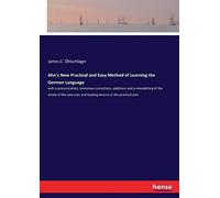 Ahn's New Practical And Easy Method Of Learning The German Language