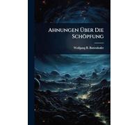 Ahnungen Ã ber Die Schöpfung