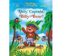 Ahoi, Kapitän Billy Bär: Der flauschigste Pirat mit dem mutigsten Herzen!