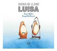 Ahora Me Llamo Luisa [Livre en VO] Walton, Jessica (Auteur)