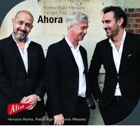 Ahora/Musique pour Bandoneon Violon et Piano