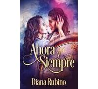 Ahora Y Siempre