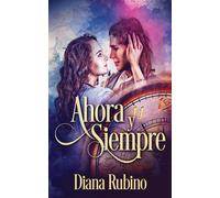 Ahora Y Siempre