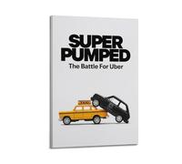 AHSUEWQRUH Poster Super Pumped The Battle for Uber - Impression sur toile moderne et esthétique - Peinture pour salon, chambre à coucher - 50 x 75 cm - Style cadre
