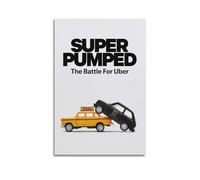 AHSUEWQRUH Poster Super Pumped The Battle for Uber - Impression sur toile moderne et esthétique pour salon, chambre à coucher - 40 x 60 cm - Style sans cadre