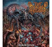 The Roman Holiday - The Demonization