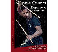 Ahuapan Combat Eskrima: Filipino Martial Art