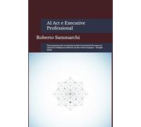 AI Act e Executive Professional: Partecipazione alla consultazione della Commissione Europea sui sistemi di intelligenza artificiale ad alto rischio (6 giugno - 18 luglio 2025)