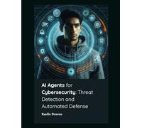 AI Agents for Cybersecurity: Threat Detection and Automated Defense